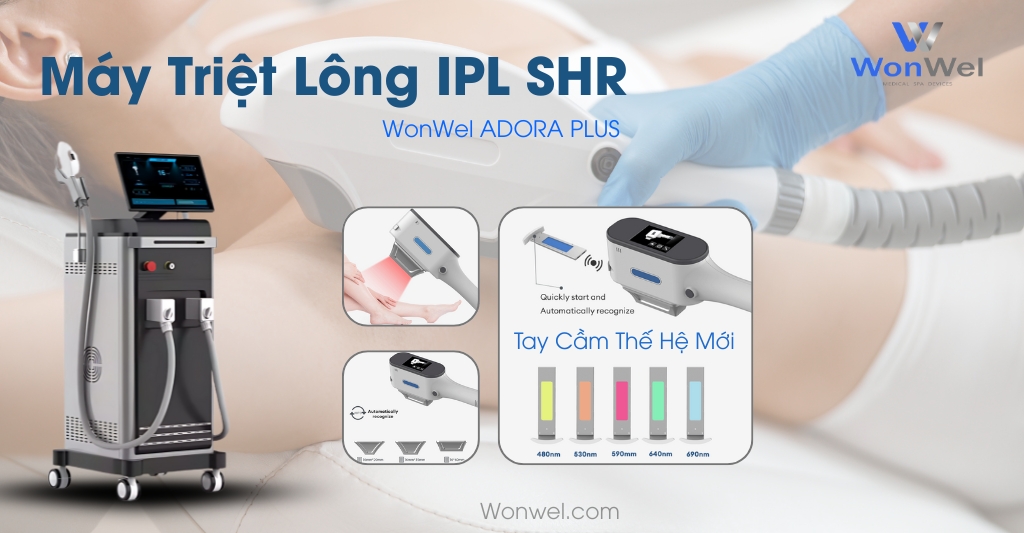 Máy Triệt Lông IPL SHR WonWel Adora Plus